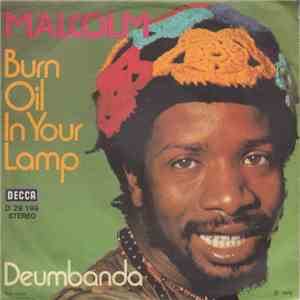 Malcolm - Burn Oil In Your Lamp album
