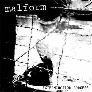 Malform - Extermination Process album