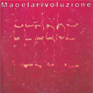Maoelarivoluzione - Febbre album
