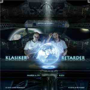 Marek6.59 & K.O.S.  - Klasiker & Retarder album