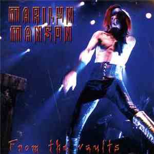 Marilyn Manson - From The Vaults album