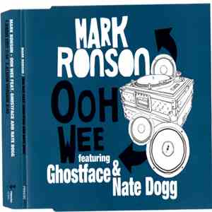 Mark Ronson Featuring Ghostface & Nate Dogg - Ooh Wee album