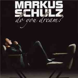 Markus Schulz - Do You Dream ? album
