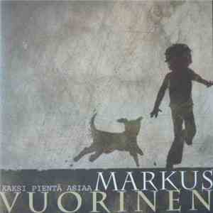 Markus Vuorinen - Kaksi Pientä Asiaa album