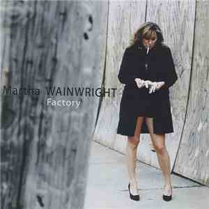 Martha Wainwright - Factory album