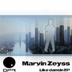 Marvin Zeyss - Like Dancin' EP album