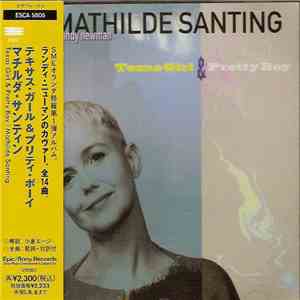 Mathilde Santing - Sings Randy Newman: Texas Girl & Pretty Boy album