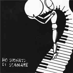 Matteo Giorgioni - Ho Suonato Di Sognare album