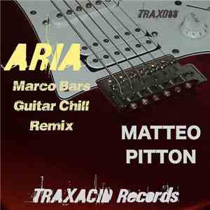 Matteo Pitton - Aria (Marco Bars Guitar Chill Remix) album
