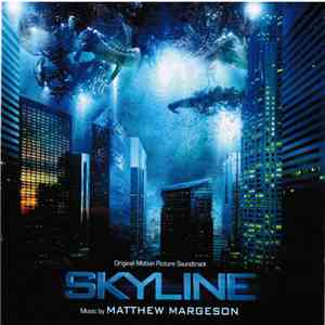 Matthew Margeson - Skyline (Original Motion Picture Soundtrack) album