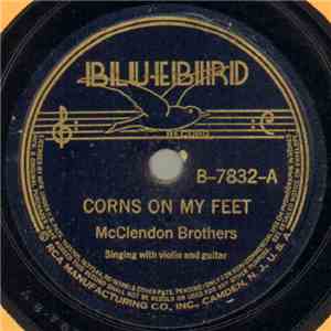 McClendon Brothers - Corns On My Feet / Goin' To Have A Big Time Tonight album