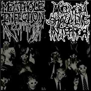Meathole Infection, And You Shall Live In Terror - Split album