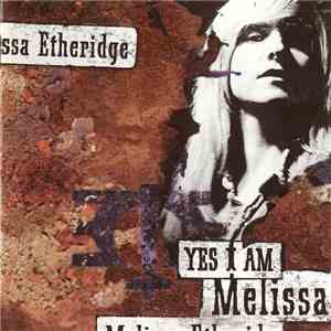 Melissa Etheridge - Yes I Am album