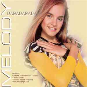 Melody  - Dabadabadá album