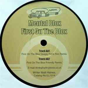 Mental Blox - First On The Blox album