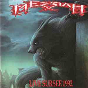 Messiah  - Live Sursee 1992 album