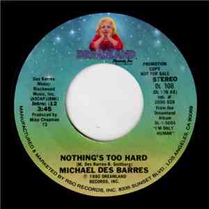 Michael Des Barres - Nothing's Too Hard album