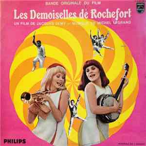 Michel Legrand - Les Demoiselles De Rochefort (Bande Originale Du Film) album