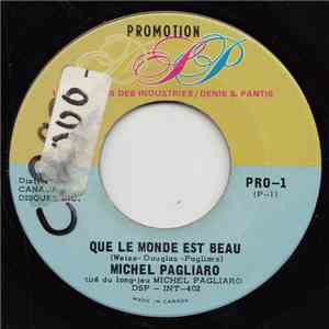 Michel Pagliaro - Que Le Monde Est Beau (What A Wonderful World) album