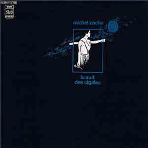 Michel Zacha - Promesses D'Atlantides Vol. 1 La Nuit Des Cigales album