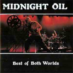 Midnight Oil - Best Of Both Worlds album
