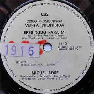 Miguel Bosé - Eres Todo Para Mi (You To Me Are Everything) album