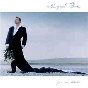 Miguel Bosé - Por Vos Muero album