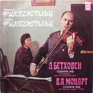 Михаил Фихтенгольц, Лидия Фихтенгольц - Л.Бетховен / В.А.Моцарт - Соната N 9 / Соната N 12 album