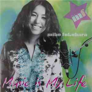 Miho Fukuhara - Music Is My Life album