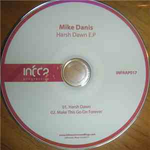 Mike Danis - Harsh Dawn E.P album