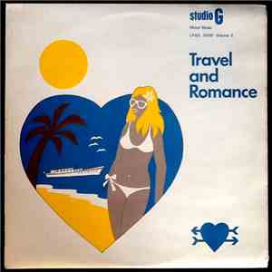 Mike Gillingham / Roy Stone  - Travel And Romance - Volume 3 album