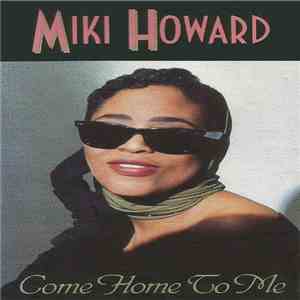 Miki Howard - Come Home To Me album