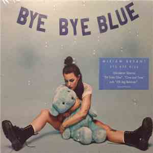Miriam Bryant - Bye Bye Blue album