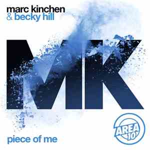 MK Marc Kinchen & Becky Hill - Piece Of Me (Extended Mix) album
