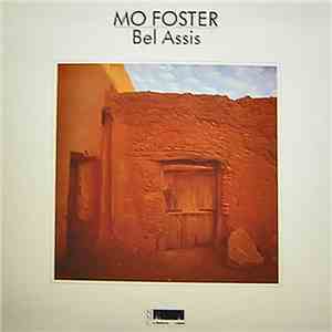 Mo Foster - Bel Assis album