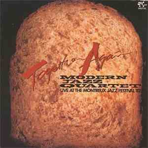 Modern Jazz Quartet - Together Again! Live At The Montreux Jazz Festival '82 album