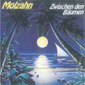 Molzahn - Zwischen Den Bäumen album