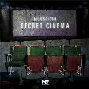 Moosfiebr - Secret Cinema album