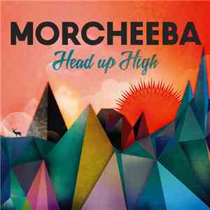 Morcheeba - Head Up High album
