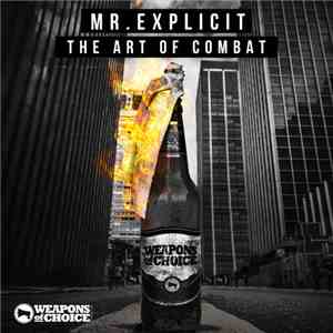 Mr Explicit - The Art of Combat EP album
