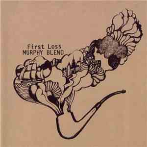 Murphy Blend - First Loss album