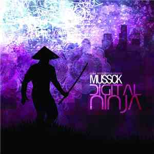 MusSck - Digital Ninja album