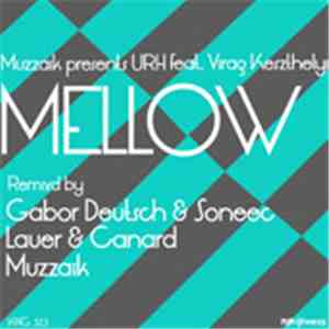 Muzzaik Presents URH Feat. Virág Keszthelyi - Mellow album