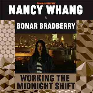 Nancy Whang & Bonar Bradberry - Working The Midnight Shift album