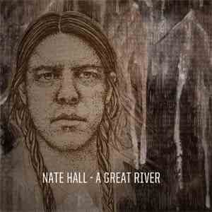 Nate Hall - A Great River album