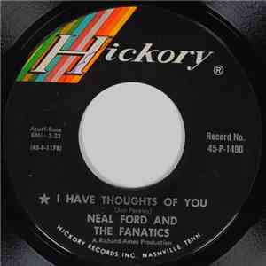 Neal Ford And The Fanatics - I Have Thoughts Of You / That Girl Of Mine album