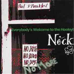 Neck  - Everybody's Welcome To The Hooley! album