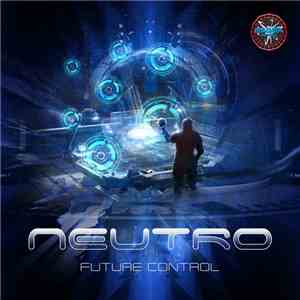 Neutro - Future Control album