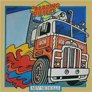 Nev Nicholls - Blazing Diesels album