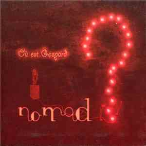 No Mad? - Où est Gaspard ? album